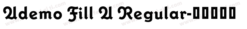 Ademo Fill A Regular字体转换